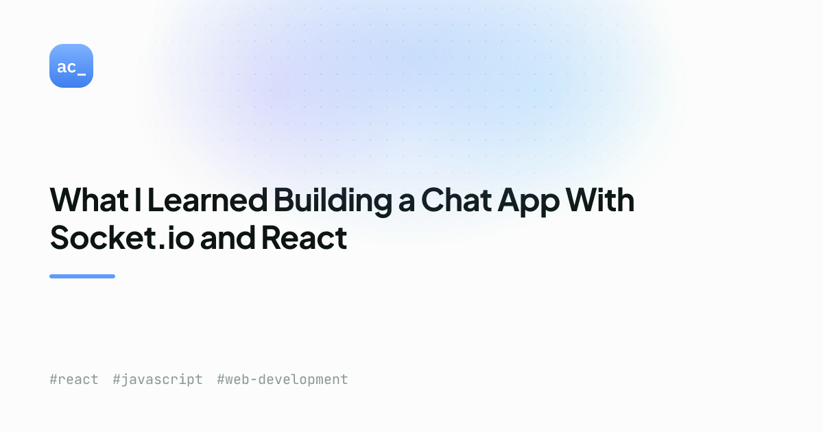 Chat App with Socket.io and React: Lessons | Alex Cloudstar